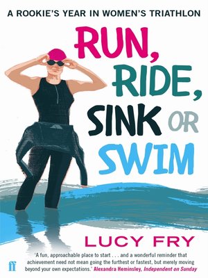 cover image of Run, Ride, Sink or Swim